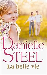 La belle vie