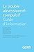 Le trouble obsessionnel-compulsif: Guide d'information (French Edition) by Neil  A. Rector, Christina Bartha