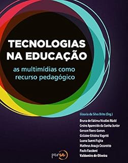TECNOLOGIAS NA EDUCAÇÃO: as multimídias como recurso pedagógico