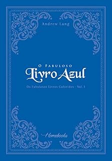 Livro O Fabuloso Livro Azul (Os Fabulosos Livros Coloridos 1)