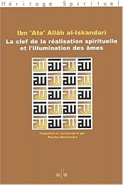La  clef de la réalisation spirituelle et illumination des âmes