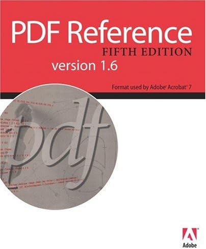 Pdf Reference: Adobe Portable Document Format Version 1.6 Paperback โ January 14, 2005