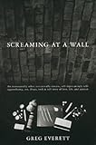 Screaming at a Wall, , 0970815255