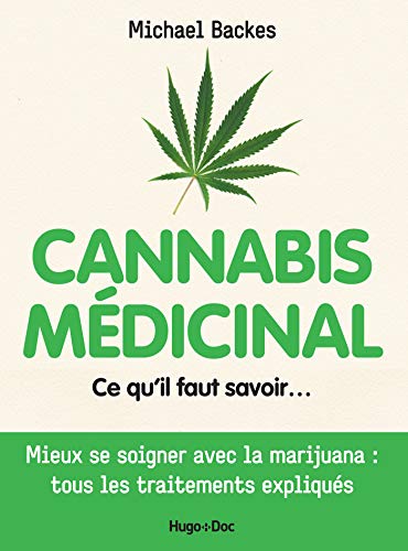 Cannabis médicinal (French Edition)