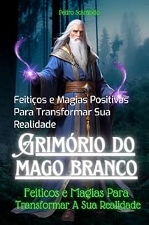 Livro O Grimório Do Mago Branco