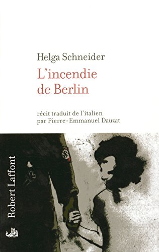 L' incendie de Berlin