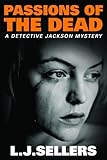 Passions of the Dead (A Detective Jackson Mystery)