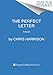 The Perfect Letter: A Novel - Book by Chris Harrison
