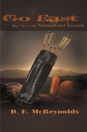Go East: Six Sons of Abraham and Keturah