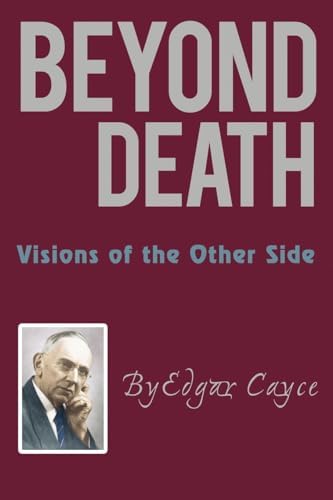 Edgar Cayce's Amazing Interpretation of The Revelation: Van Auken