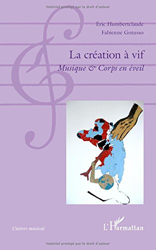 Télécharger La Création à Vif Pdf De Eric Humbertclaude - 