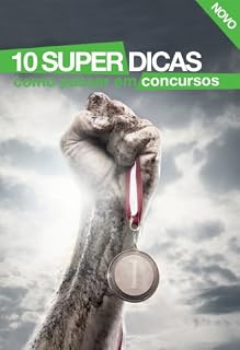 Livro 10 Super Dicas de Como Passar em Concursos