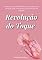 Livro Revolução do Toque: A chave para a intimidade está além do toque físico: o método para viver o prazer com consciência e propósito