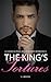 Billionaire Romance: King's Tortures (A Dark Alpha Billionaire Romance Book 7)