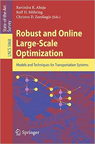 Robust And Online Large Scale Optimization Models And Techniques For Transportation Systems Lecture Notes In Computer Science 5868 Ahuja Ravindra K Mohring Rolf H Zaroliagis Christos D 9783642054648 Amazon Com Books