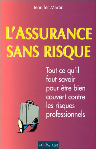 L' assurance sans risque