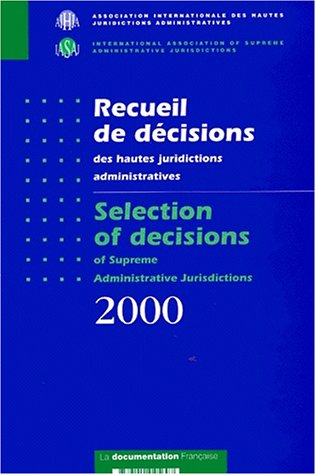 Recueil de décisions des hautes juridictions administratives 2000