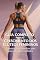 Livro Guia Completo para o Crescimento dos Glúteos Femininos: Alimentação e Exercícios para Glúteos Fortes e Definidos