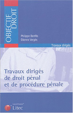 Travaux dirigés de droit pénal et de procédure pénale