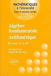 Algèbre fondamentale, arithmétique