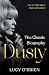 Dusty: The Classic Biography Revised and Updated by Lucy O'Brien