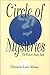 Circle of Mysteries: The Women's Rosary Book by 