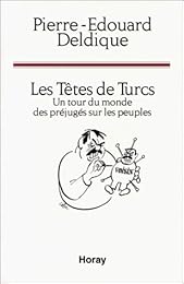 Les  têtes de Turcs