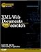 XML Web Documents From Scratch (From Scratch) by