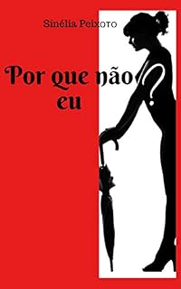 Livro Por Que Não Eu?: Trilogia do Eu
