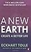 A New Earth: Create a Better Life by Tolle, Eckhart on 01/01/2009 unknown edition by