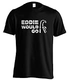 Sunshine T Shirts Eddie Would Go Aikau Surfing Legend T Shirt