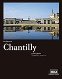Le château de Chantilly by