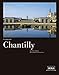 Le château de Chantilly by