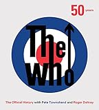 The Who: 50 Years: The Official History