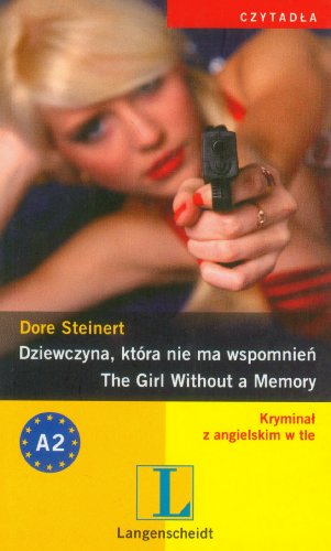Dziewczyna, ktora nie ma wspomnien