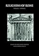 Religions of Rome: Volume 1: A History