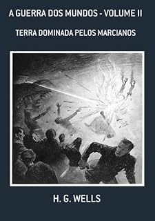 Livro A Guerra Dos Mundos - Volume Ii