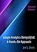 Google Analytics Demystified: A Hands-On Approach (Second Edition)