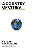 A Country of Cities KINDLE EDITION: A Manifesto for an Urban America