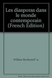 Les  diasporas dans le monde contemporain