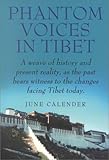 Phantom Voices in Tibet by