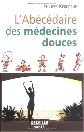L' abécédaire des médecines douces