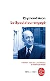 Le Spectateur Engage (Ldp References) (English and French Edition) by 
