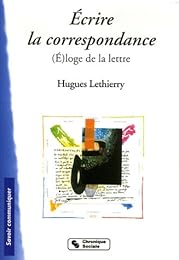 Écrire la correspondance