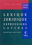 Lexique juridique : Expressions latines by