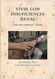 VIVIR CON INSUFICIENCIA RENAL
