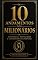 Livro OS 10 ANDAMENTOS DOS MILIONÁRIOS: Mentalidade e a Engenharia da Fortuna