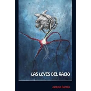 Las Leyes del Vacío: Un oscuro thriller de ciencia ficción (Spanish Edition)
