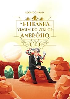 Livro A estranha viagem do senhor Ambrósio