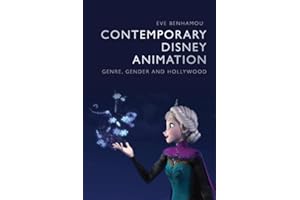 Contemporary Disney Animation: Genre, Gender and Hollywood